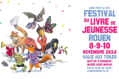 La sortie Seinoscope du week-end: le Festival du livre de jeunesse de Rouen